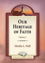 Our Heritage of Faith Volume 1